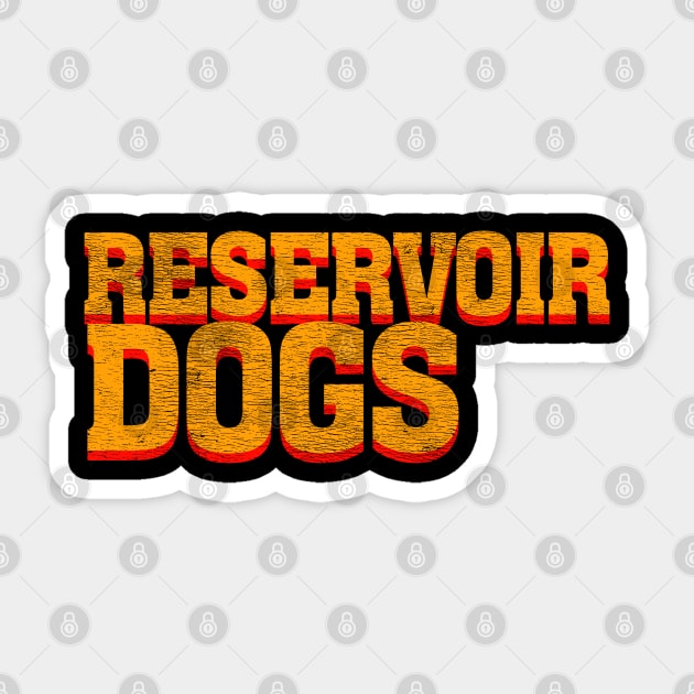 PULP DOGS ("Reservoir Dogs" a la "Pulp Fiction") Sticker by jywear